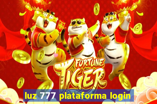 luz 777 plataforma login